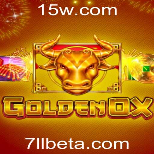 Descubra o Mundo do GoldenOx: O Jogo que Conquista com 7LLbet
