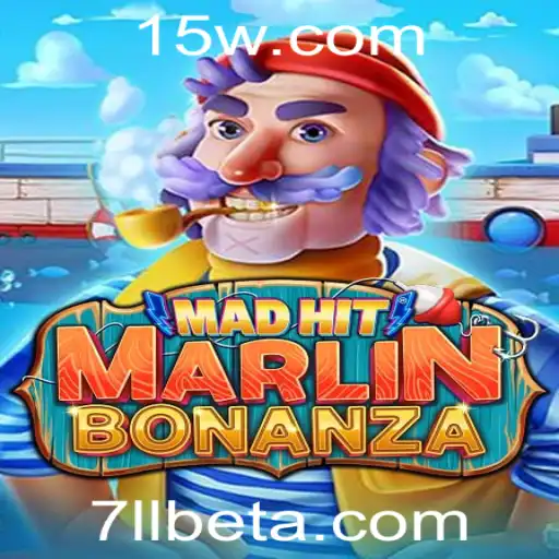 Tudo sobre o emocionante jogo MadHitMarlinBonanza e o papel da 7LLbet