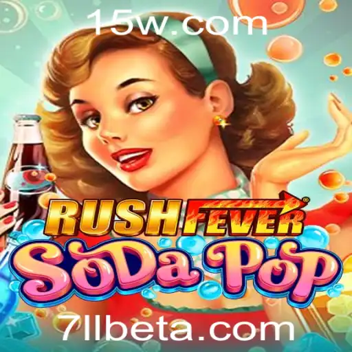 Descubra a Emoção do RushFeverSodaPop: O Novo Jogo que Conquista o Mundo!